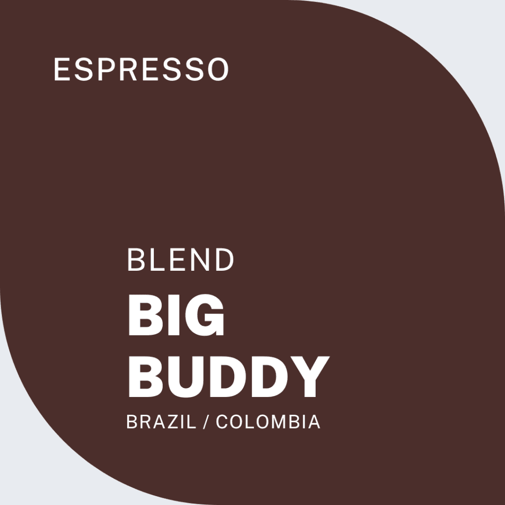 BIG BUDDY BLEND